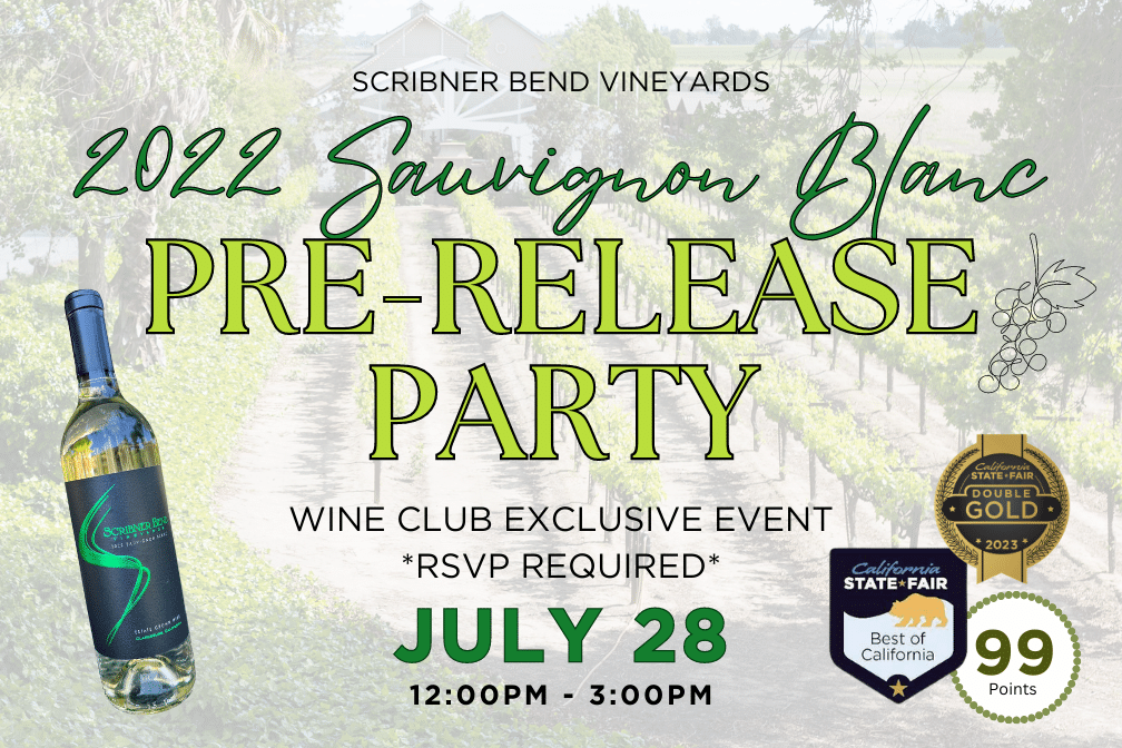 Green flyer for Scribner Bend Vineyards 2022 Sauvignon Blanc Pre-Release Party July 28 at noon