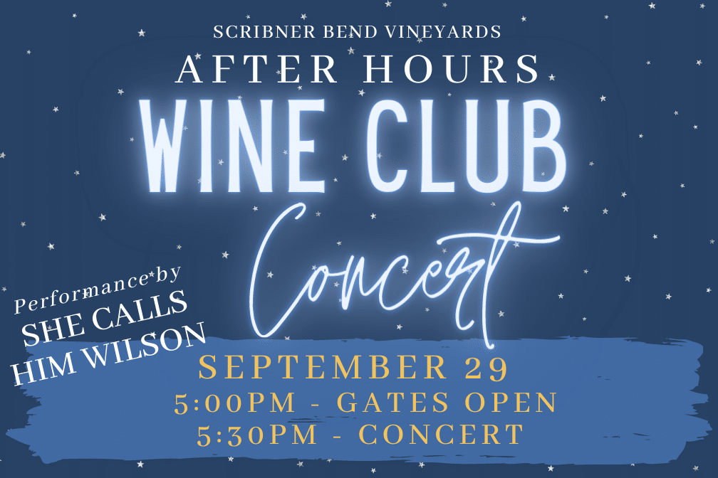 Wine Club Exclusive Concert with She Calls Him Wilson at Scribner Bend Vineyards