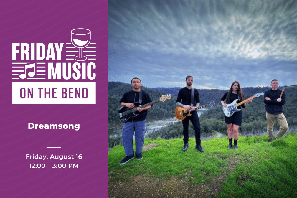 Friday Music on the Bend with Dreaming from 12 - 3p.m.