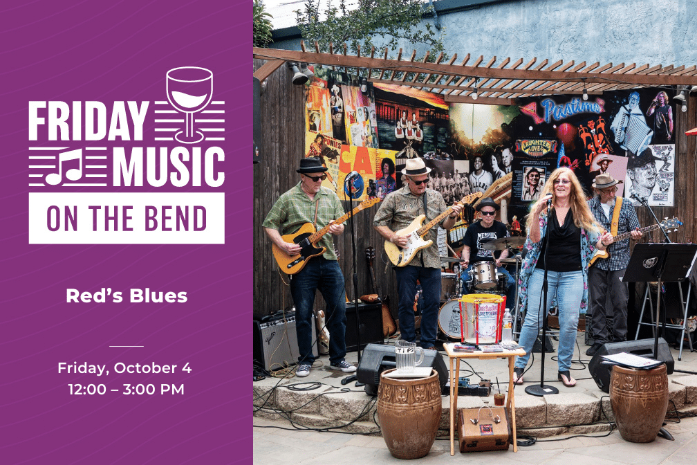 Friday Music on the Bend with Red's Blues from 12 - 3p.m. at Scribner Bend Vineyards.