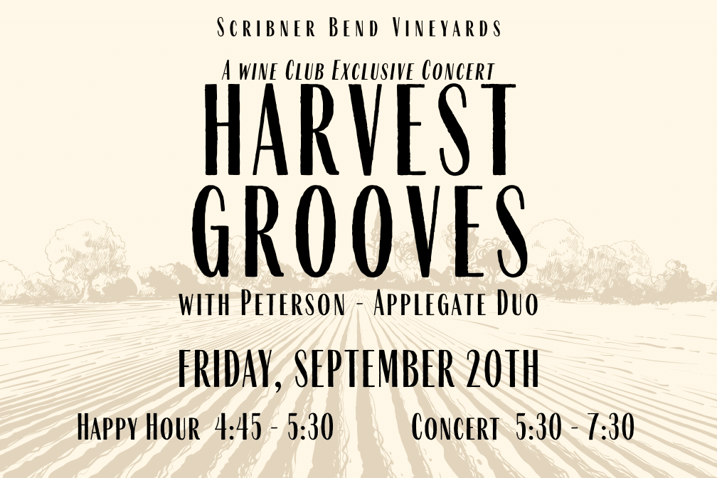 Harvest Grooves, a wine club exclusive concert, on Friday, September 20th from 5:30 - 7:30 p.m.