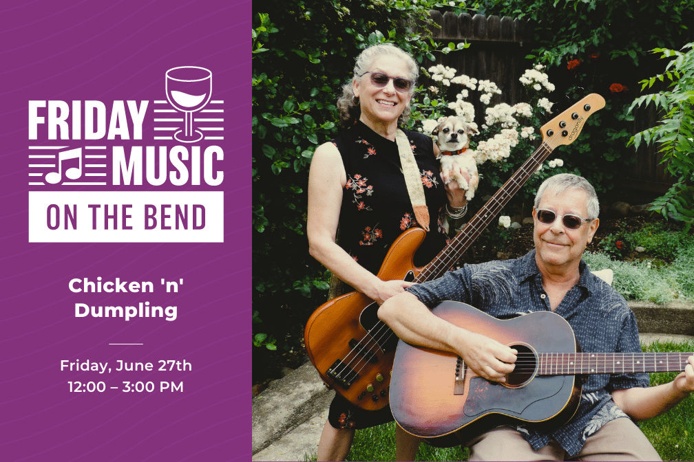 Friday Music on the Bend with Chicken 'n' Dumplings at Scribner Bend Vineyards on Friday, June 27th from 12:00 - 3:00 pm.