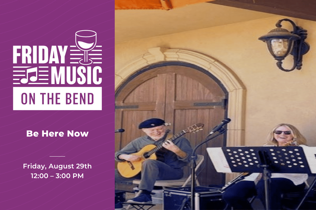 Friday Music on the Bend at Scribner Bend Vineyards on August 29th from 12:00-3:00 with Be Here Now.