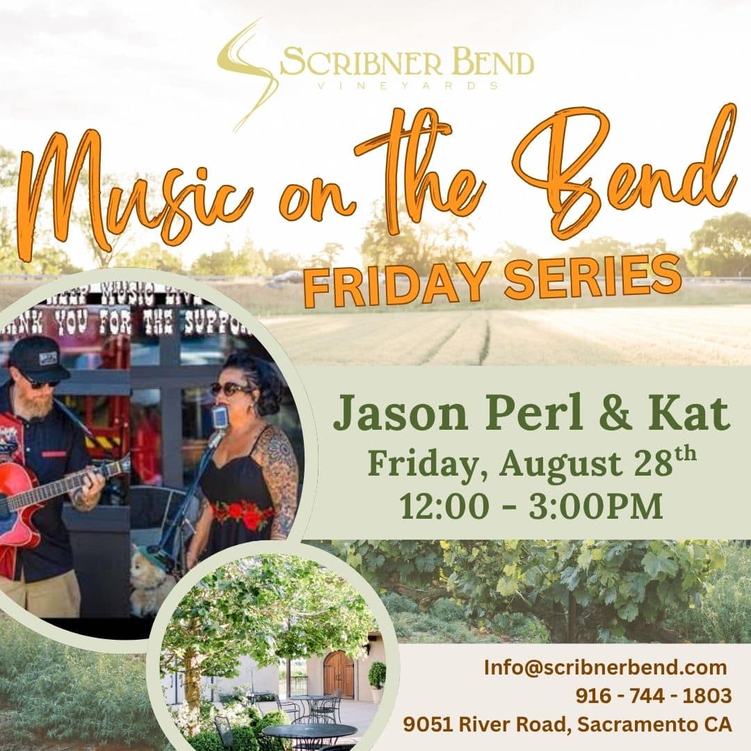 Jason Perl and Kat performing live at Scribner Bend Vineyards on August 28, 2026.